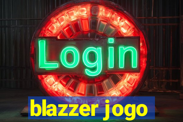 blazzer jogo